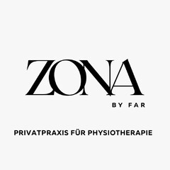 ZONA BY FAR PRIVATPRAXIS FÜR PHYSIOTHERAPIE