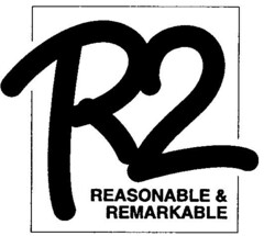 R2 REASONABLE & REMARKABLE