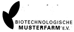 BIOTECHNOLOGISCHE MUSTERFARM E.V.