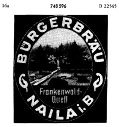 BÜRGERBRÄU NAILA i.B