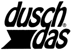 dusch das