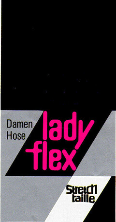 lady flex stretch taille