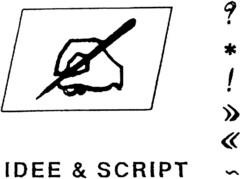 IDEE & SCRIPT