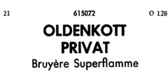 OLDENKOTT PRIVAT Bruyère Superflamme