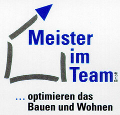 Meister im Team ...optimieren das Bauen und Wohnen