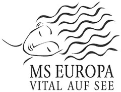 MS EUROPA VITAL AUF SEE