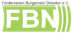 FBN Förderverein Bürgernetz Dresden e. V.