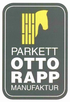 PARKETT OTTO RAPP MANUFAKTUR