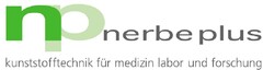 np nerbe plus kunststofftechnik für medizin labor und forschung