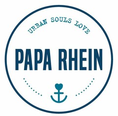 PAPA RHEIN