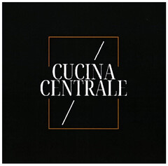 CUCINA CENTRALE