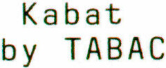 Kabat by TABAC