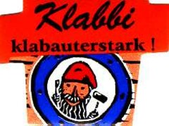 Klabbi klabauterstark!