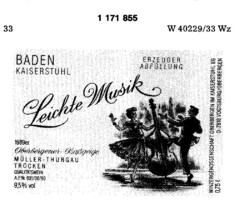 Leichte Musik BADEN KAISERSTUHL ERZEUGER ABFÜLLUNG