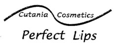 Perfect Lips Cutania Cosmetics