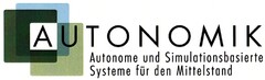 AUTONOMIK Autonome und Simulationsbasierte Systeme für den Mittelstand