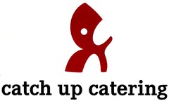 catch up catering