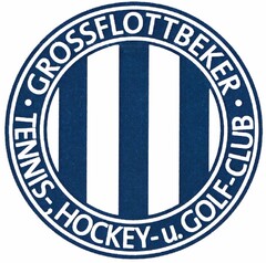 GROSSFLOTTBEKER · TENNIS-, HOCKEY- u. GOLF-CLUB