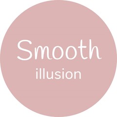 Smooth illusion