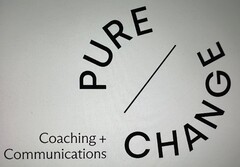 PURE CHANGE Coaching + Communications