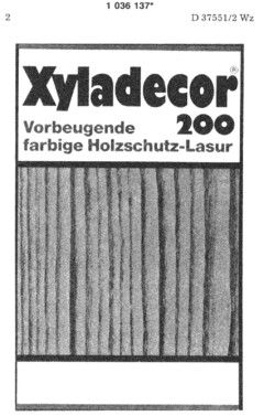 Xyladecor 200 Vorbeugende farbige Holzschutz-Lasur