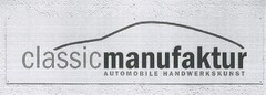 classic manufaktur AUTOMOBILE HANDWERKSKUNST