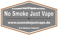 No Smoke Just Vape