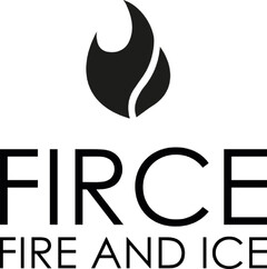 FIRCE FIRE AND ICE