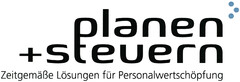 planen + steuern Zeitgemäße Lösungen für Personalwertschöpfung