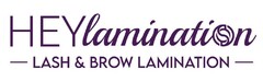 HEYlamination - LASH & BROW LAMINATION -