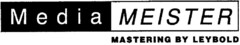 Media MEISTER MASTERING BY LEYBOLD