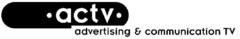 actv advertising & communication TV