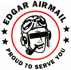EDGAR AIRMAIL PROUD TO SERVE YOU