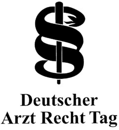 Deutscher Arzt Recht Tag