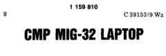 CMP MIG-32 LAPTOP