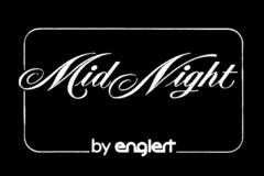 Mid Night by englert