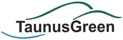 TaunusGreen