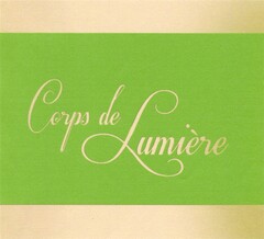 Corps de Lumiére