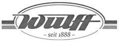 wulff - seit 1888 -