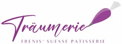 Träumerie FRENIS´ SUESSE PATISSERIE