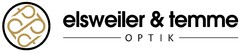 elsweiler & temme OPTIK