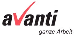 avanti ganze Arbeit