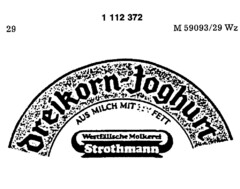 Dreikorn-Joghurt Westfälische Molkerei Strothmann