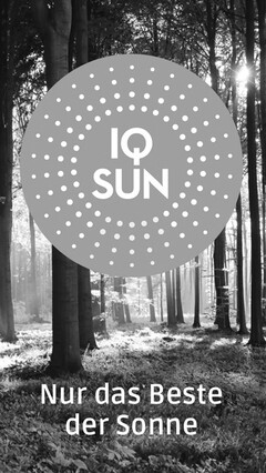 IQ SUN Nur das Beste der Sonne
