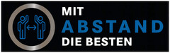 MIT ABSTAND DIE BESTEN