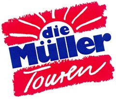 die Müller Touren