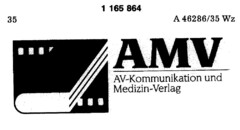 AMV AV-Kommunikation und Medizin- Verlag