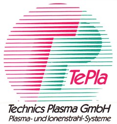 TePla Technics Plasma GmbH Plasma- und Ionenstrahl-Systeme