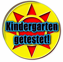 Kindergarten getestet!