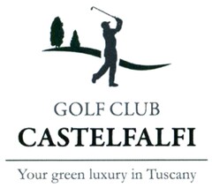 GOLF CLUB CASTELFALFI Your green luxury in Tuscany